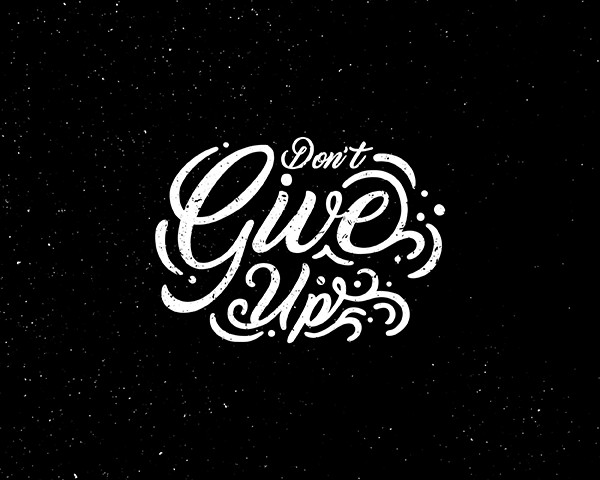 don't give up type art