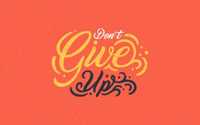 Don’t Give Up Type Art